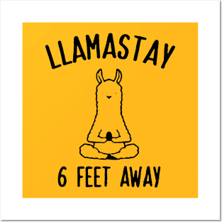 Llama Stay 6 Feet Away Posters and Art